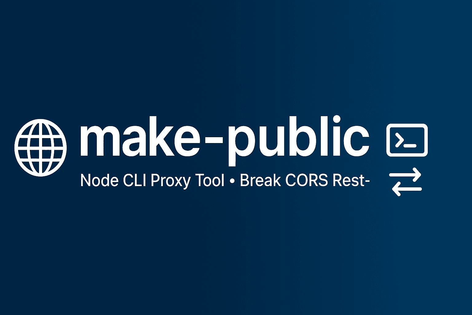Make Public - Proxy Tool
